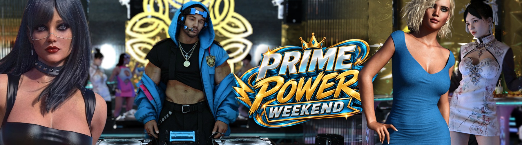 Prime Power Weekend